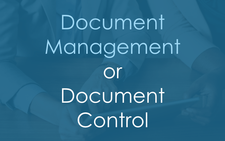 Document Management or Document Control