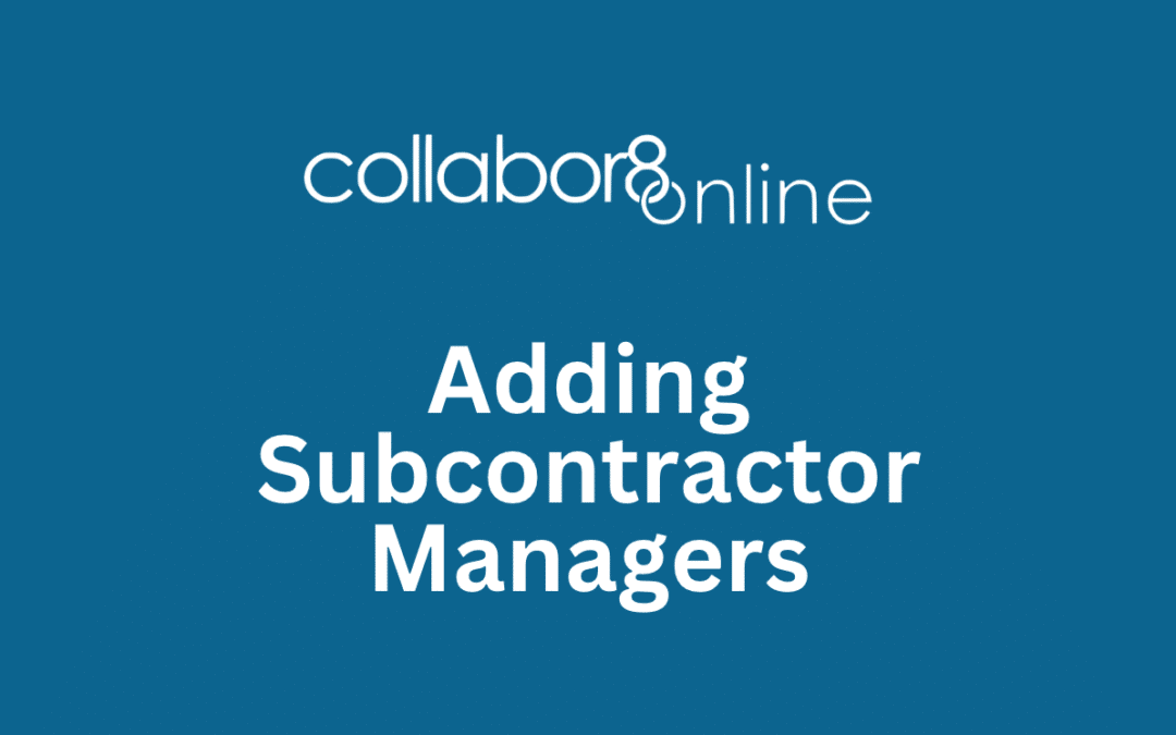 Adding Subcontractor Managers